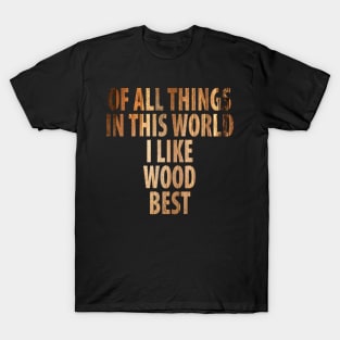 Wood Carpenter Joiner Woodcutter Craftsman T-Shirt